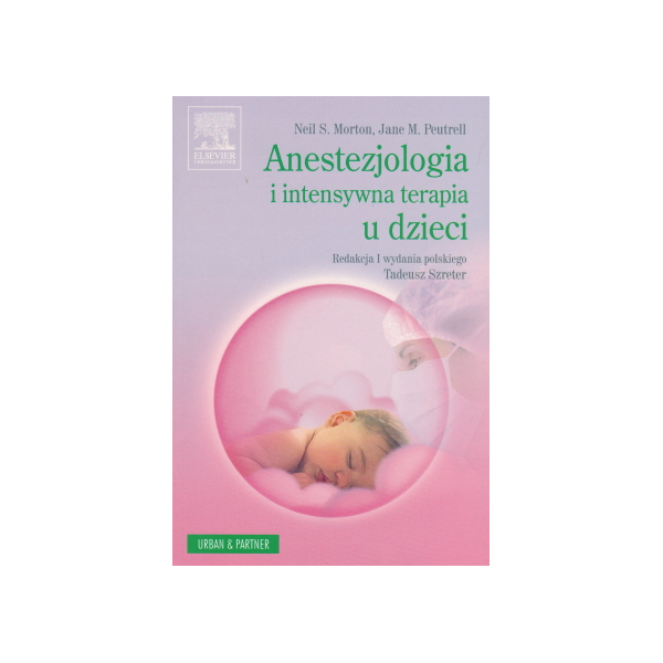 Anestezjologia i intensywna terapia u dzieci