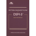 Kryteria diagnostyczne z DSM-5 Desk Reference