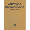 Anatomia patologiczna Podręcznik dla studentów