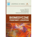 Biomedyczne podstawy logopedii