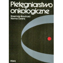 Pielęgniarstwo onkologiczne