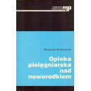 Opieka pielęgniarska nad noworodkiem