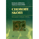 Choroby skóry Dla studentów medycyny i lekarzy