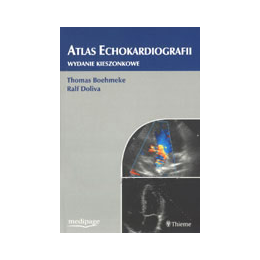 Atlas echokardiografii Wydanie kieszonkowe