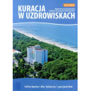 Kuracja w uzdrowiskach 2017/2018 Informator dla lekarzy i pacjentów 