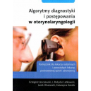 Algorytmy diagnostyki i postępowania w otorynolaryngologii