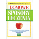 Domowe sposoby leczenia