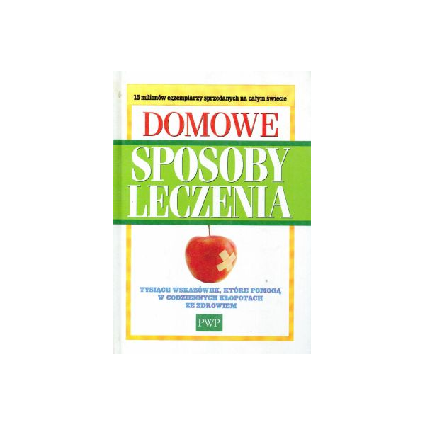 Domowe sposoby leczenia