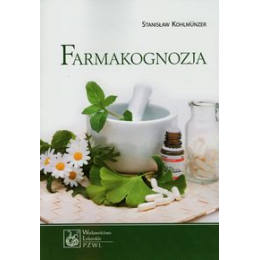 Farmakognozja Podręcznik dla studentów farmacji
