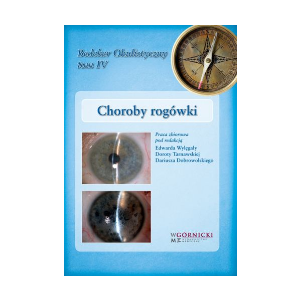 Choroby rogówki Bedeker okulistyczny t. 4