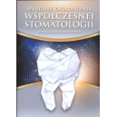 Wybrane zagadnienia współczesnej stomatologii