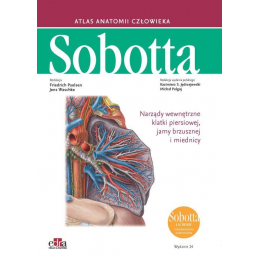 Atlas anatomii człowieka Sobotta łacińskie mianownictwo t.2 
Narządy wewnętrzne klatki piersiowej, jamy brzusznej i miednicy