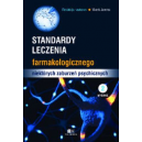 Standardy leczenia farmakologicznego niektórych zaburzeń psychicznych 