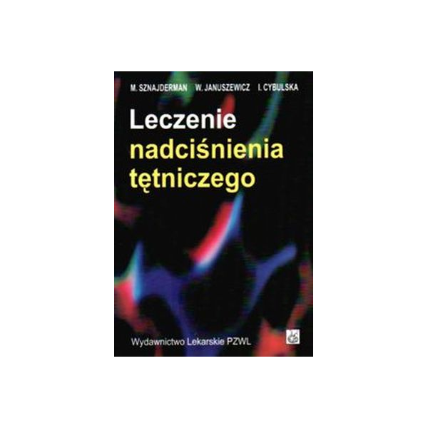 Leczenie nadciśnienia tętniczego