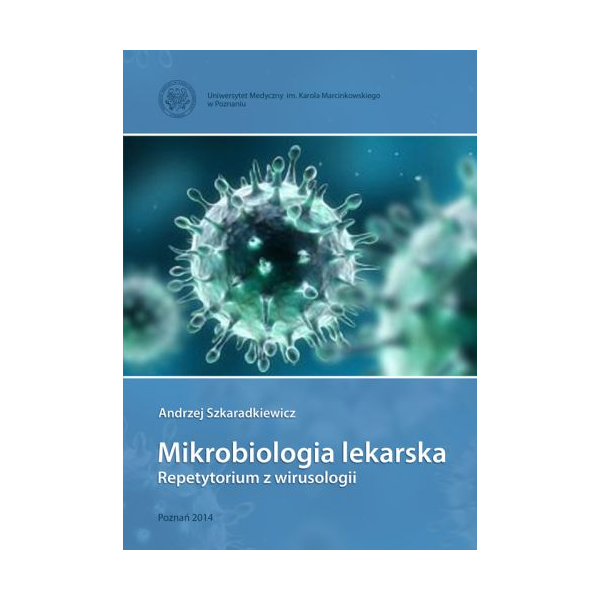 Mikrobiologia lekarska. Repetytorium z wirusologii