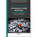 Psychoanalityczne dociekania Pisma zebrane Edny O'Shaughnessy