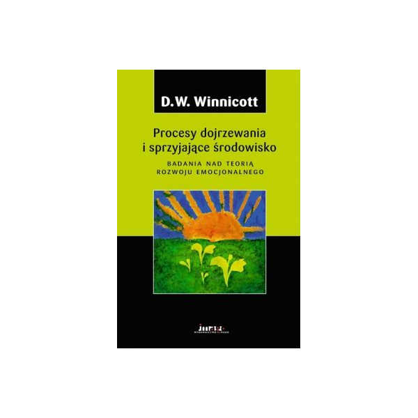 Procesy dojrzewania i sprzyjające środowisko
Badania nad teorią rozwoju emocjonalnego