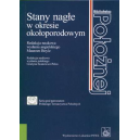 Stany nagłe w okresie okołoporodowym