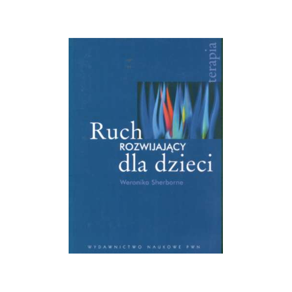 Ruch rozwijający dla dzieci