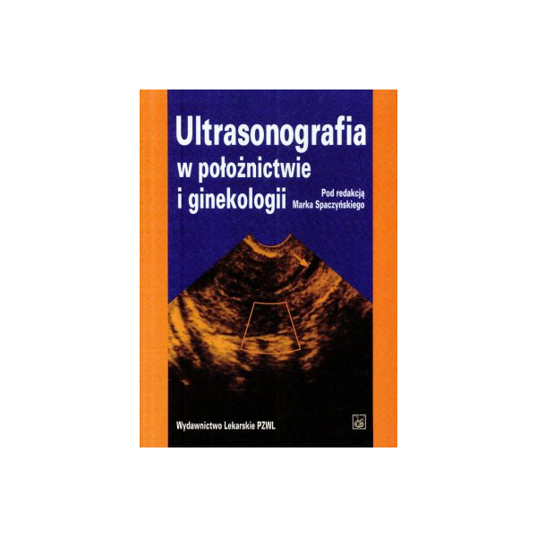 Ultrasonografia w położnictwie i ginekologii