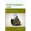 Choroby laryngologiczne u dzieci