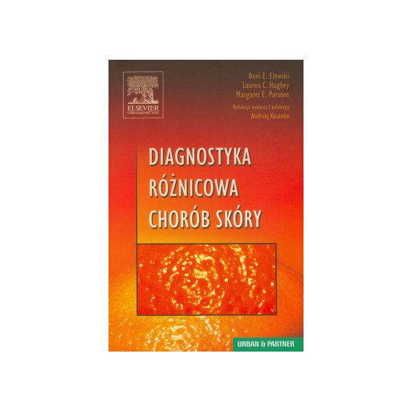 Diagnostyka różnicowa chorób skóry