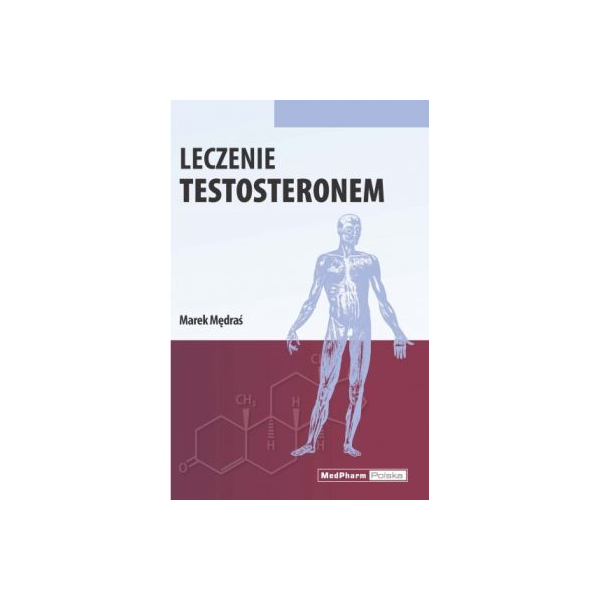 Leczenie testosteronem