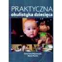 Praktyczna okulistyka dziecięca