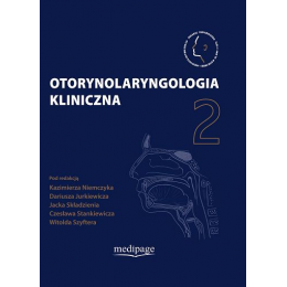 Otorynolaryngologia kliniczna t. 2