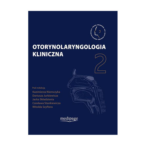 Otorynolaryngologia kliniczna t. 2