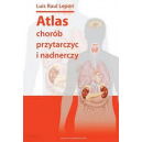 Atlas chorób przytarczyc i nadnerczy