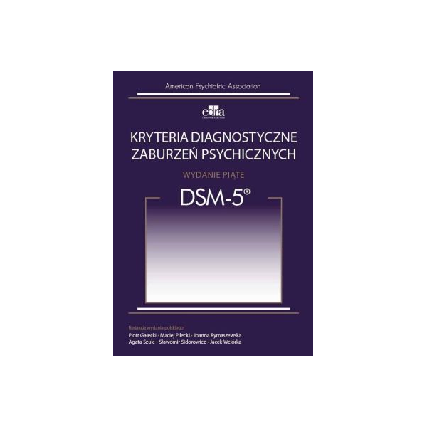 DSM-5 Kryteria diagnostyczne zaburzeń psychicznych 