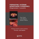 Pierwotne i wtórne nowotwory otrzewnej Diagnostyka Leczenie