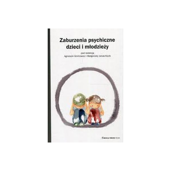 Zaburzenia psychiczne dzieci i młodzieży