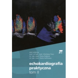 Echokardiografia praktyczna t.2