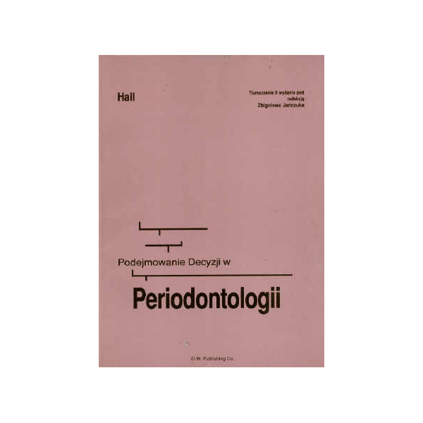 Podejmowanie decyzji w periodontologii