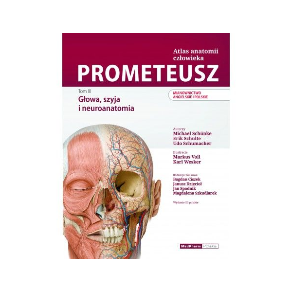 Prometeusz Atlas anatomii człowieka t.3 ang/pol 
 Głowa,szyja i neuroanatomia