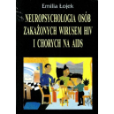 Neuropsychologia osób zakażonych wirusem HIV i chorych na AIDS