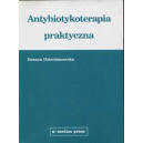 Antybiotykoterapia praktyczna