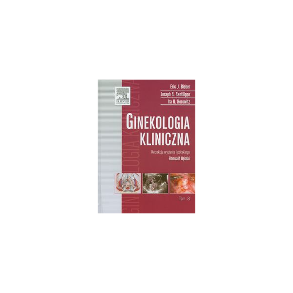 Ginekologia kliniczna t. 3