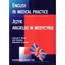 Język angielski w medycynie English in Medical Practice