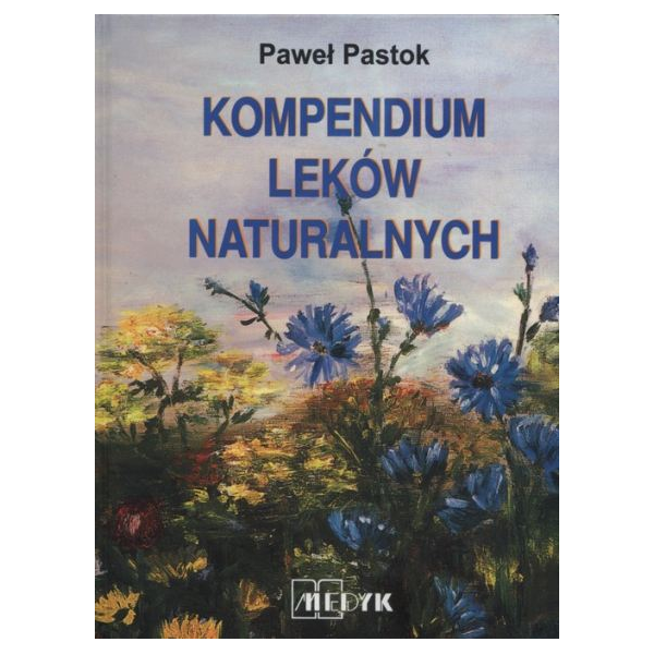Kompendium leków naturalnych