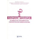 Farmakoterapia w ginekologii, uroginekologii i endokrynologii ginekologicznej