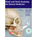 Head And Neck Anatomy For Dental Medicine