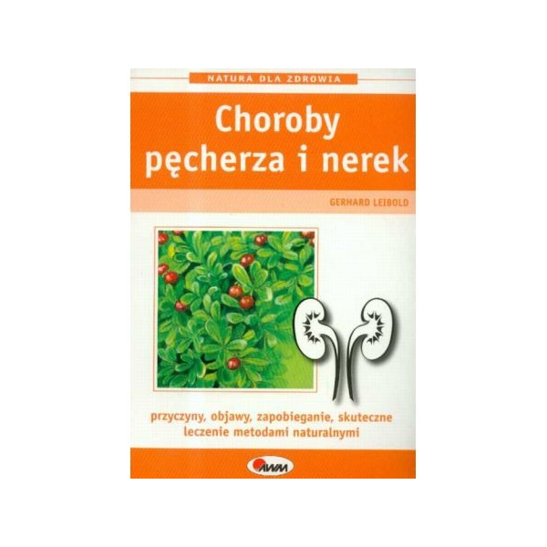 Choroby pęcherza i nerek...