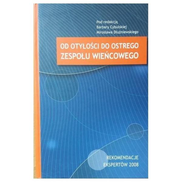 Od otyłości do ostrego...