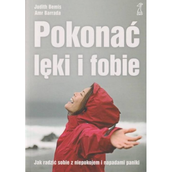 Pokonać lęki i fobie