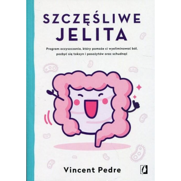 Szczęśliwe jelita Program...