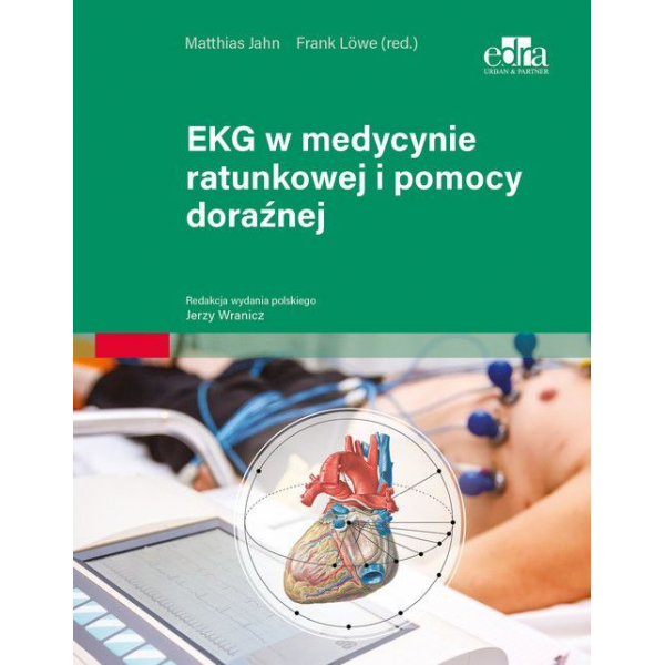 EKG w medycynie ratunkowej i pomocy doraźnej