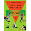 Podstawy fizjoterapii t.3